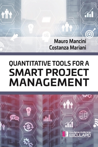 Quantitative tools for a Smart Project Management