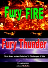 Fury Fire Fury Thunder That Gives Instant Solution To Challenges Of Life - Tella Olayeri