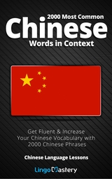 2000 Most Common Chinese Words in Context -  Lingo Mastery
