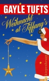 Weihnacht at Tiffany's - Gayle Tufts