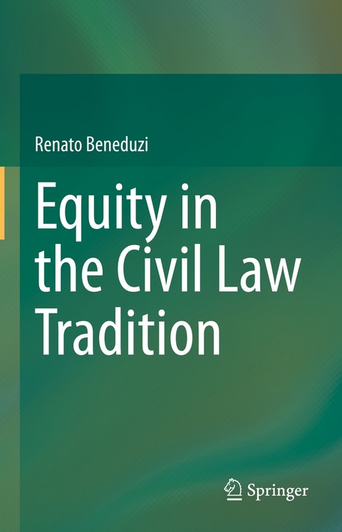 Equity in the Civil Law Tradition - Renato Beneduzi
