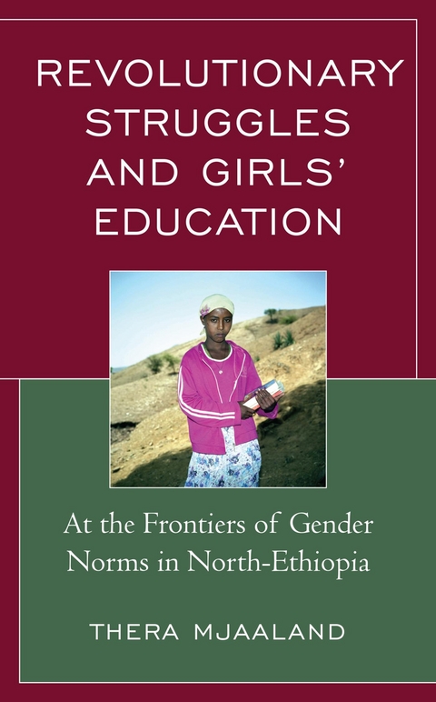 Revolutionary Struggles and Girls' Education -  Thera Mjaaland