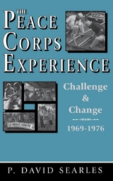 The Peace Corps Experience - P. David Searles