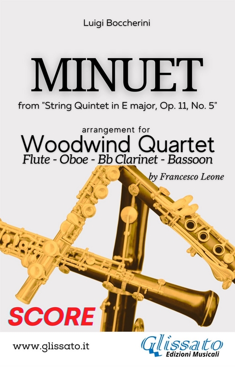 Minuet - Woodwind Quartet (SCORE) - Luigi Boccherini, a cura di Francesco Leone