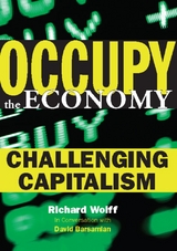 Occupy the Economy - Richard D. Wolff, David Barsamian