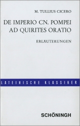 De imperio Cn. Pompei (sive de lege Manilia) - Ad Quirites oratio / Lateinische Textausgaben - Bernert, Ernst
