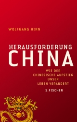 Herausforderung China - Wolfgang Hirn