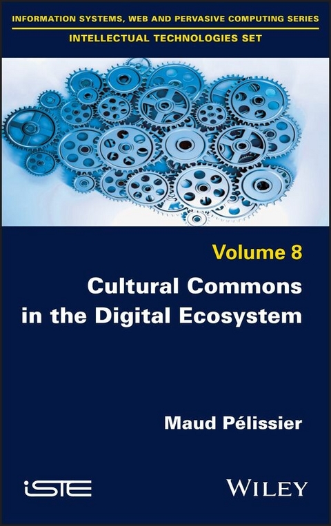 Cultural Commons in the Digital Ecosystem - Maud Pelissier