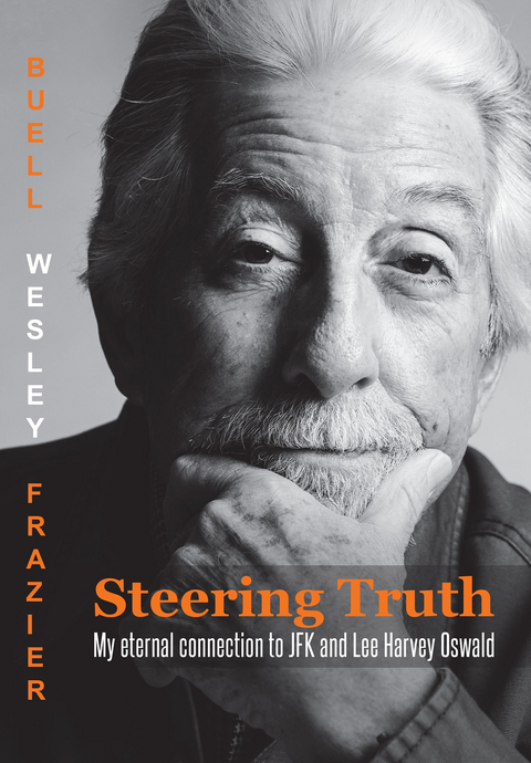 Steering Truth - Buell Wesley Frazier