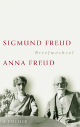 Briefwechsel 1904-1938 - Sigmund Freud, Anna Freud