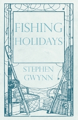 Fishing Holidays - Stephen Gwynn