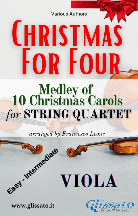 Viola part - String Quartet Medley "Christmas for four" - Various authors, a cura di Francesco Leone