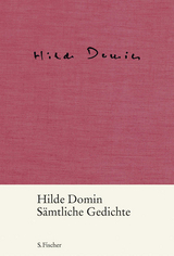 S&auml;mtliche Gedichte - Hilde Domin