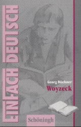 Woyzeck: Drama. EinFach Deutsch Textausgaben - Georg B&uuml;chner