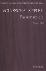 Passionsspiele. Zweiter Teil - 