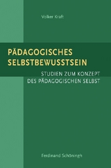 P&auml;dagogisches Selbstbewusstsein - Volker Kraft