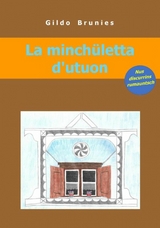 La minch&uuml;letta d'utuon - Gildo Brunies