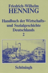 Handbuch der Wirtschafts- und Sozialgeschichte Deutschlands - Hildburg Henning, Friedrich-Wilhelm Henning