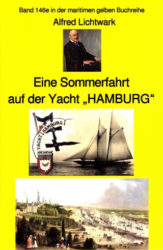 Alfred Lichtwark: Eine Sommerfahrt auf der Yacht 