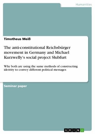 The anti-constitutional Reichsbürger movement in Germany and Michael Kurzwelly's social project Słubfurt