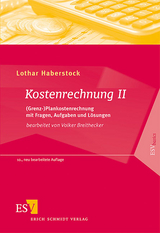 Kostenrechnung / Kostenrechnung II - Haberstock, Lothar