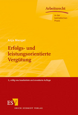 Erfolgs- und leistungsorientierte Vergütung - Mengel, Anja