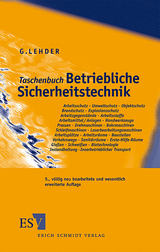 Taschenbuch Betriebliche Sicherheitstechnik - G&uuml;nter Lehder