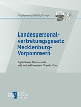 Landespersonalvertretungsgesetz Mecklenburg-Vorpommern - Abonnement - Frank Bieler, Andreas Gronimus, Heinrich Rehak, Peter Schneider, Markus Kleffner, Klaus Vogelgesang