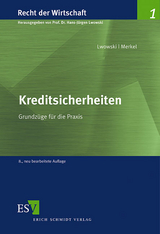 Kreditsicherheiten - Hans-J&uuml;rgen Lwowski, Helmut Merkel