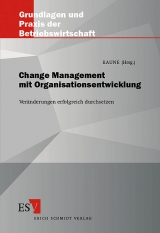 Change Management mit Organisationsentwicklung - 