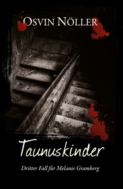 Taunuskinder -  Osvin N&ouml;ller
