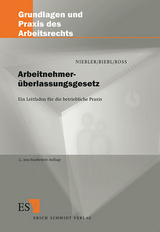 Arbeitnehmer&uuml;berlassungsgesetz - Michael Niebler, Josef Biebl, Corinna Ro&szlig;