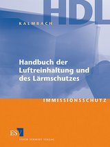 Handbuch der Luftreinhaltung und des L&auml;rmschutzes - Abonnement Pflichtfortsetzung f&uuml;r mindestens 12 Monate - 