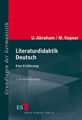 Literaturdidaktik Deutsch - Abraham, Ulf; Kepser, Matthis