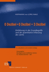 0 Dezibel + 0 Dezibel = 3 Dezibel - Maue, Jürgen H.; Hoffmann, Heinz; Lüpke, Arndt