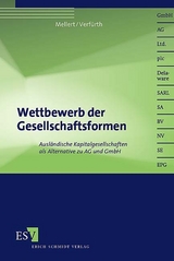Wettbewerb der Gesellschaftsformen - Christofer Mellert, Ludger C. Verf&uuml;rth