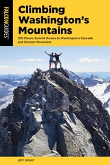 Climbing Washington's Mountains -  Jeff Smoot