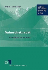 Naturschutzrecht - Dietrich Kratsch, Jochen Schumacher