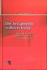 Die Testamentsvollstreckung - Walter Zimmermann