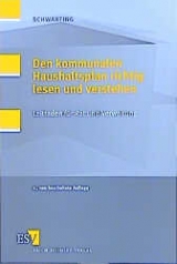 Den kommunalen Haushaltsplan richtig lesen und verstehen - Gunnar Schwarting