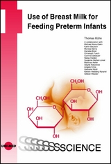 Use of Breast Milk for Feeding Preterm Infants - Thomas K&uuml;hn