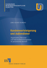 Kundenwertsteigerung und Au&szlig;endienst - Jens Oliver Reiners