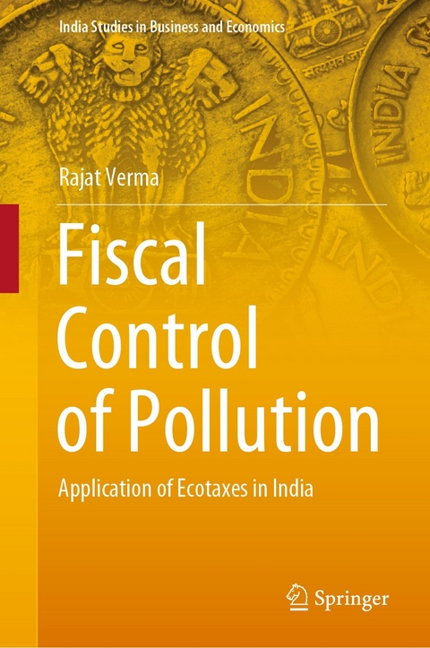 Fiscal Control of Pollution - Rajat Verma