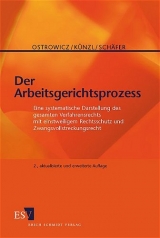 Der Arbeitsgerichtsprozess - Ostrowicz, Alexander; Künzl, Reinhard; Schäfer, Horst
