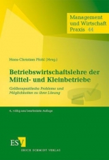 Betriebswirtschaftslehre der Mittel- und Kleinbetriebe - Pfohl, Hans-Christian