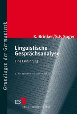 Linguistische Gesprächsanalyse - Brinker, Klaus; Sager, Sven F.