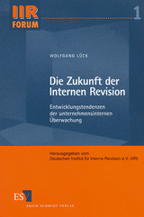 Die Zukunft der Internen Revision - Wolfgang L&uuml;ck