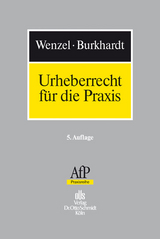 Urheberrecht f&uuml;r die Praxis - Emmanuel H. Burkhardt