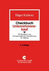 Checkbuch Unternehmenskauf - Michael H&auml;ger, Torsten Reschke