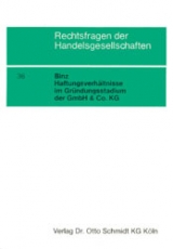 Haftungsverh&auml;ltnisse im Gr&uuml;ndungsstadium der GmbH & Co. KG - Karlheinz Binz